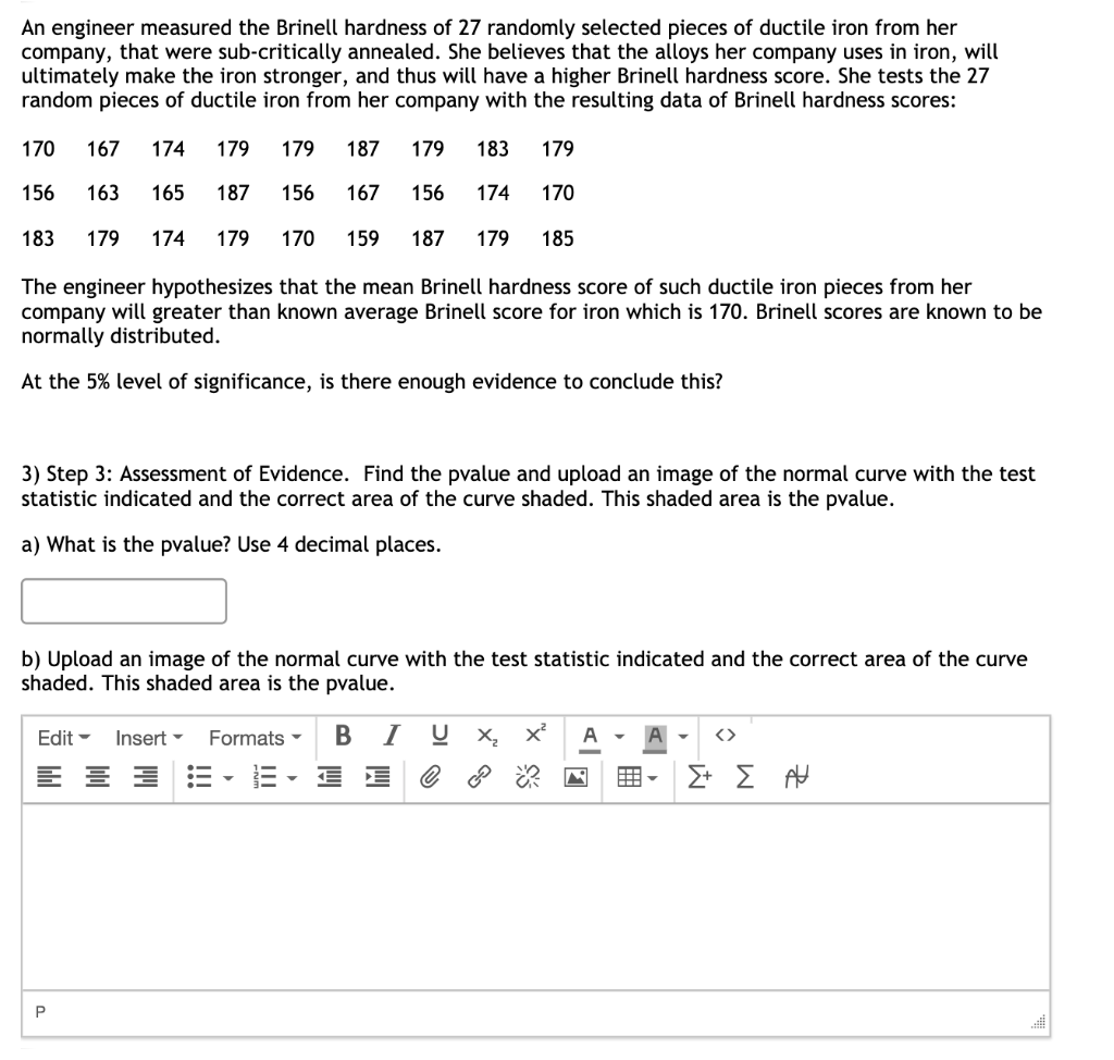 Solved An engineer measured the Brinell hardness of 27