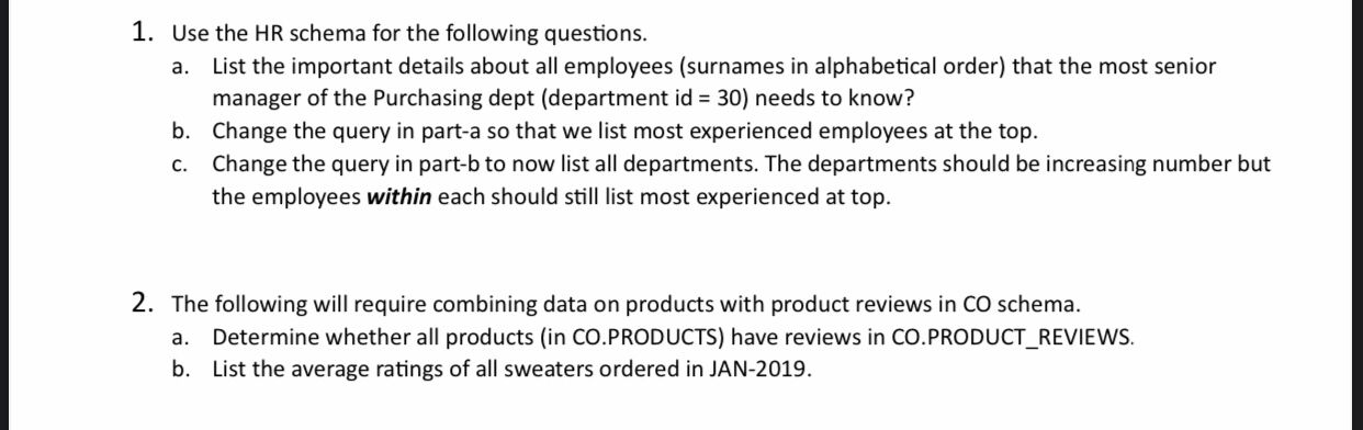 Solved 1. Use the HR schema for the following questions. a. | Chegg.com