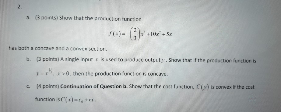 Solved a. (3 points) Show that the production function | Chegg.com