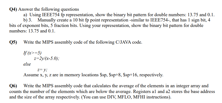 Solved Q4) Answer the following questions a) Using IEEE754 | Chegg.com