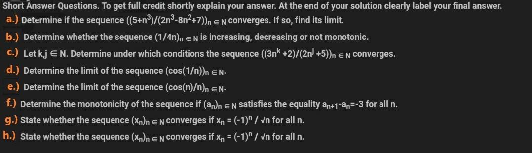 Solved Short Answer Questions. To Get Full Credit Shortly | Chegg.com