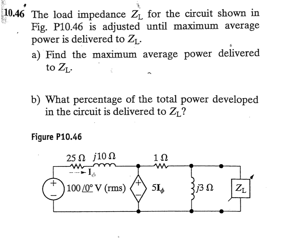 Solved 10.46 The load impedance Zi for the circuit shown in | Chegg.com