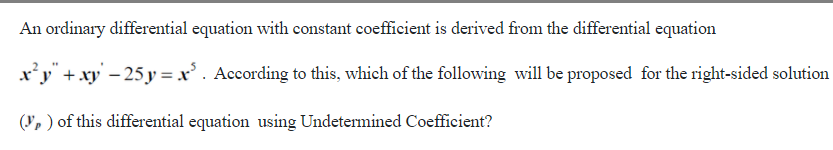Solved An ordinary differential equation with constant | Chegg.com