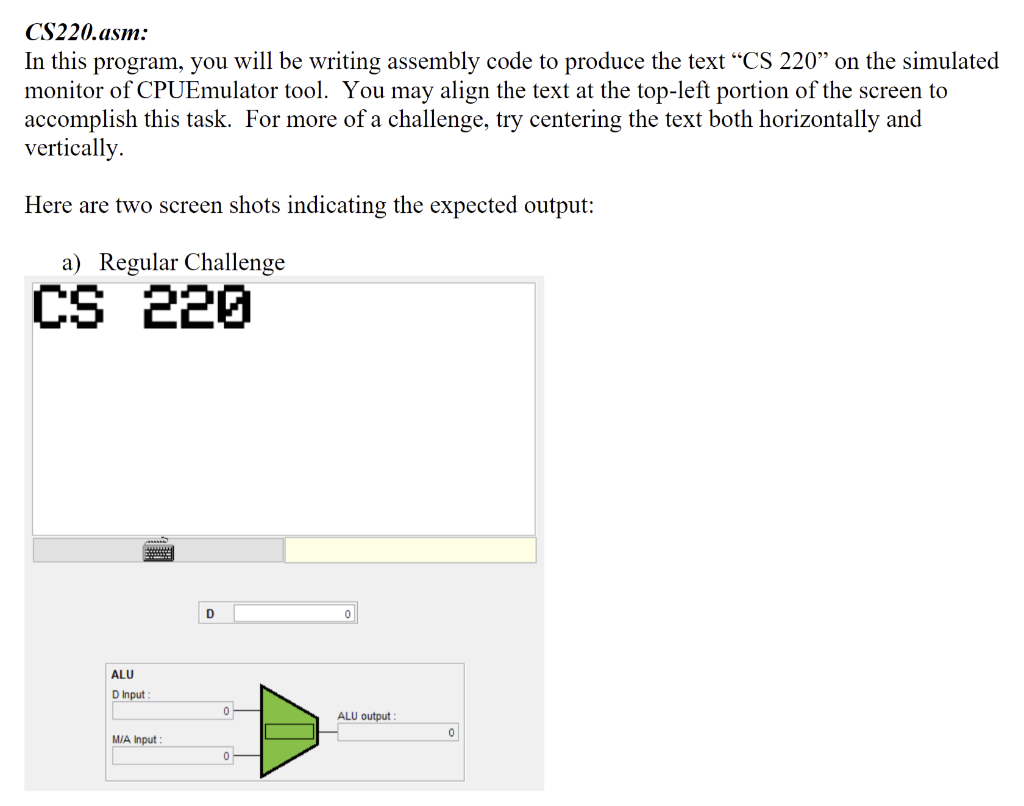 CS220.asm: In this program, you will be writing | Chegg.com