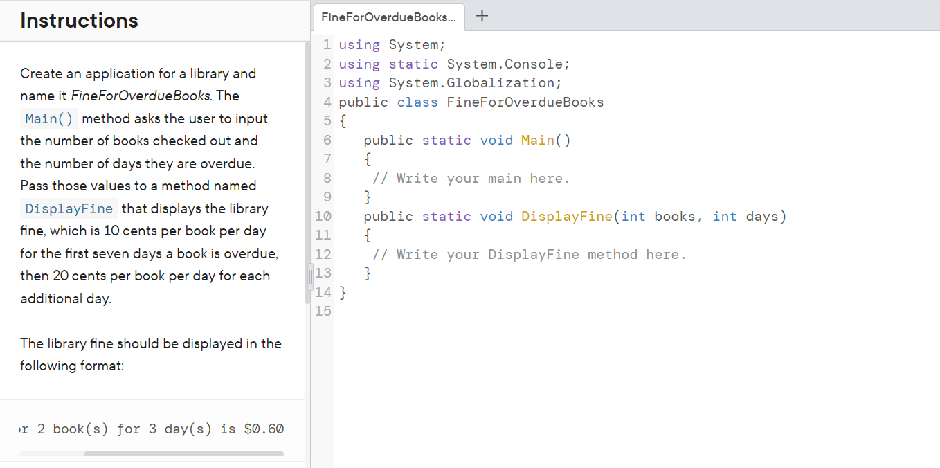 Solved The library fine should be displayed in the following | Chegg.com