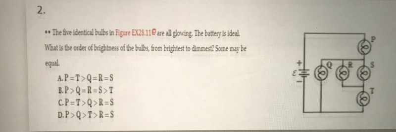 Solved • The five identical bulbs in Figure EX28.11 are all | Chegg.com