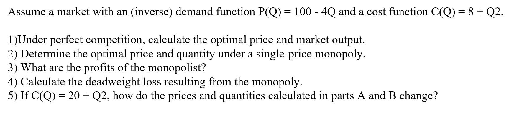 Solved Assume a market with an (inverse) demand function | Chegg.com