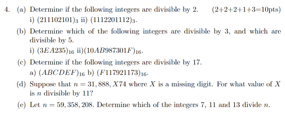 Solved 4. (a) Determine If The Following Integers Are | Chegg.com