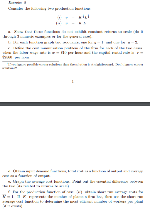 Exercise 2 Consider the following two production | Chegg.com