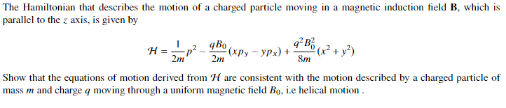 Solved The Hamiltonian that describes the motion of | Chegg.com