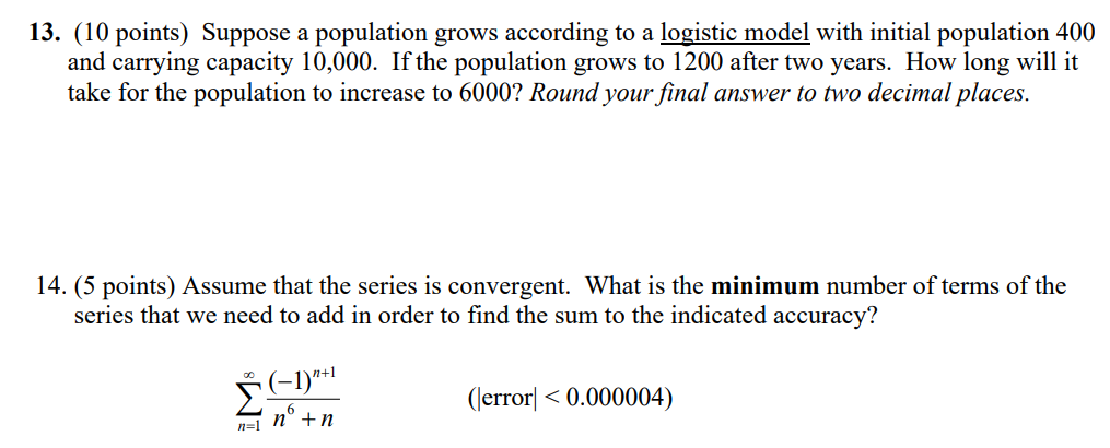 solved-13-10-points-suppose-a-population-grows-according-chegg