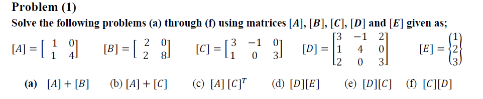 Solved Problem (1) Solve The Following Problems (a) Through | Chegg.com