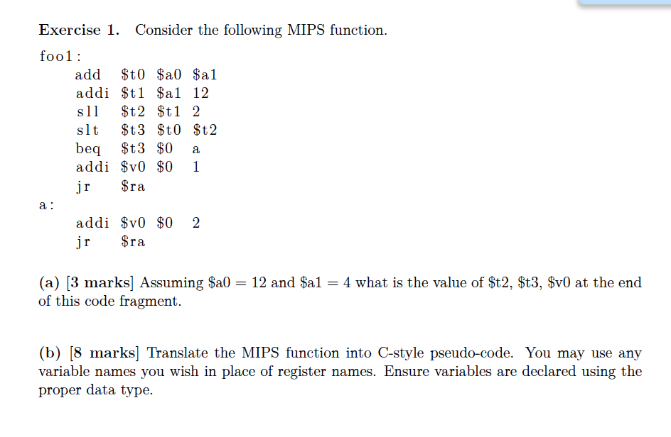 Solved Exercise 1. foo1 Consider the following MIPS | Chegg.com