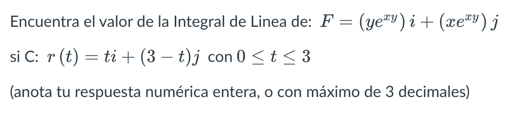 Solved Encuentra el valor de la Integral de Linea de: | Chegg.com