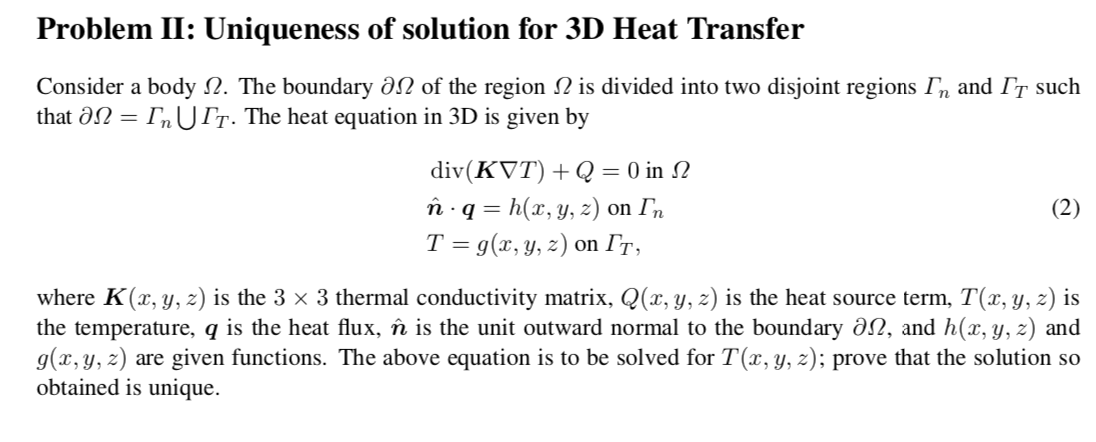 Problem Ii Uniqueness Of Solution For 3d Heat Tra Chegg Com