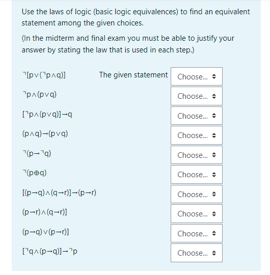 Solved Use The Laws Of Logic (basic Logic Equivalences) To | Chegg.com