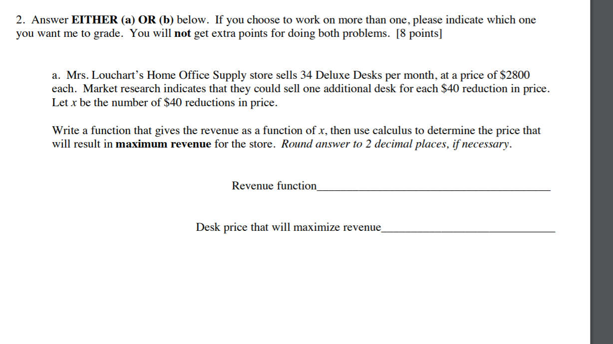 Solved 2. Answer EITHER (a) OR (b) below. If you choose to | Chegg.com