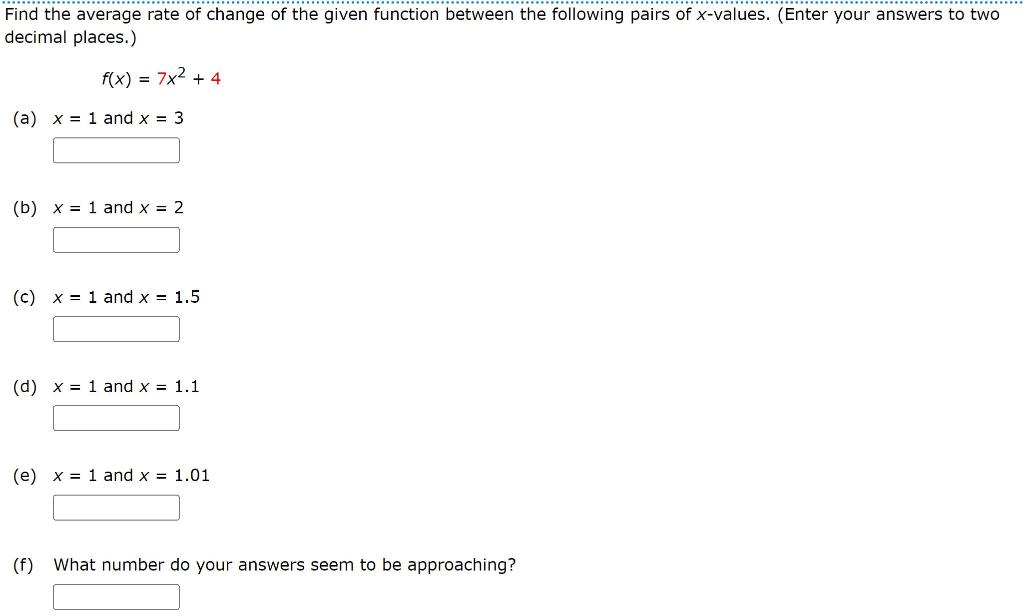 Solved Find the average rate of change of the given function | Chegg.com