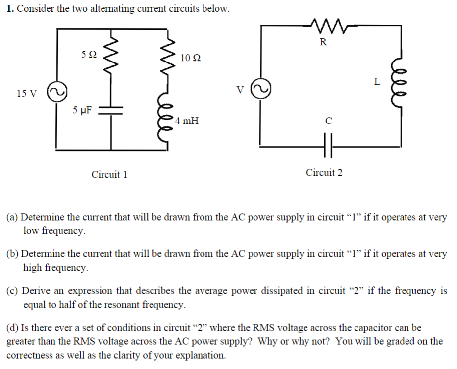 Solved 1. Consider The Two Alternating Current Circuits | Chegg.com