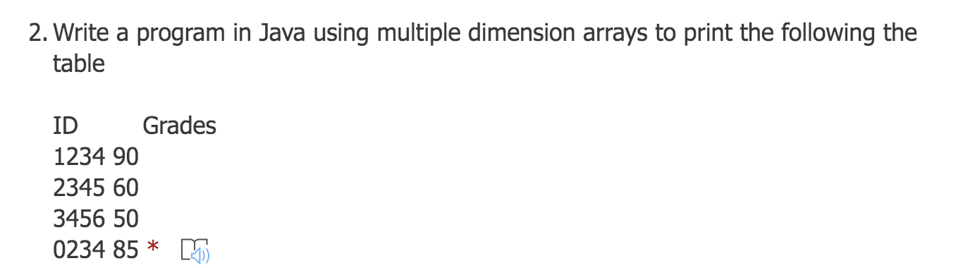 Solved 2. Write a program in Java using multiple dimension | Chegg.com