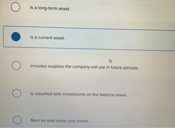 Solved Merchandise inventory Is a longterm asset Is a
