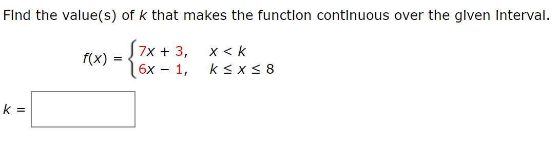 Solved Find The Value S Of K That Makes The Function