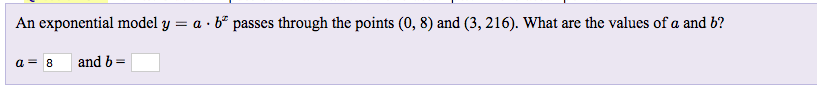 Solved An exponential model y=a⋅bxy=a⋅bx passes through | Chegg.com