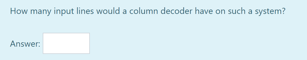 Solved Assume that the memory on a system is organized as a | Chegg.com
