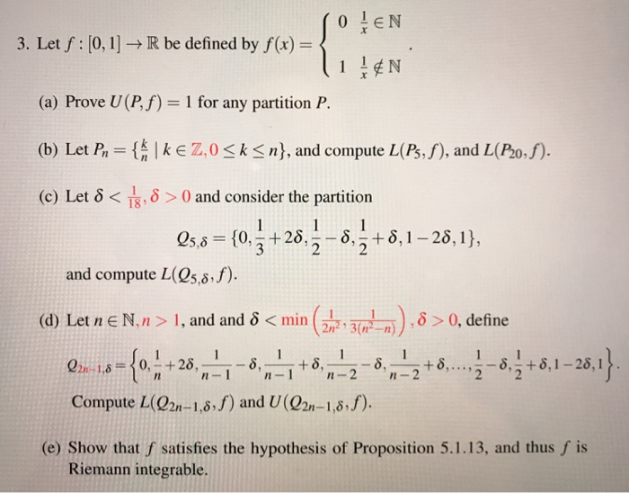 Solved 3 Let F [0 1 R Be Defined By F X A Prove U P F