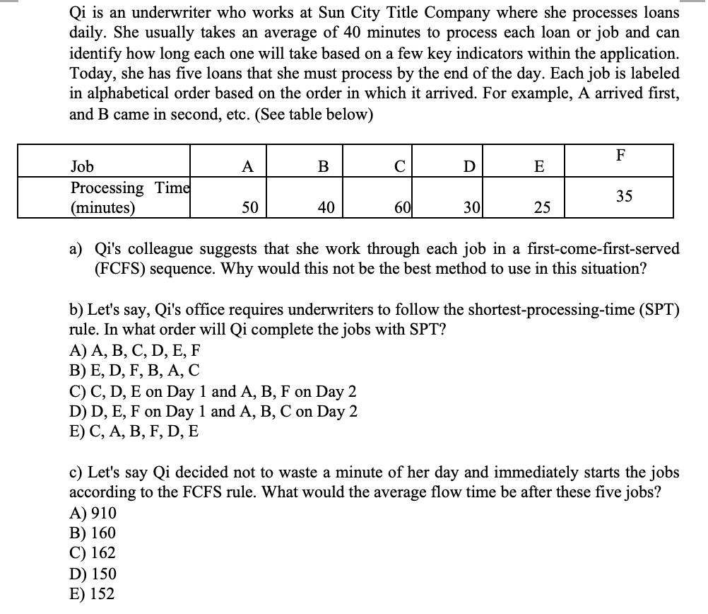 Qi Is An Underwriter Who Works At Sun City Title C Chegg Com