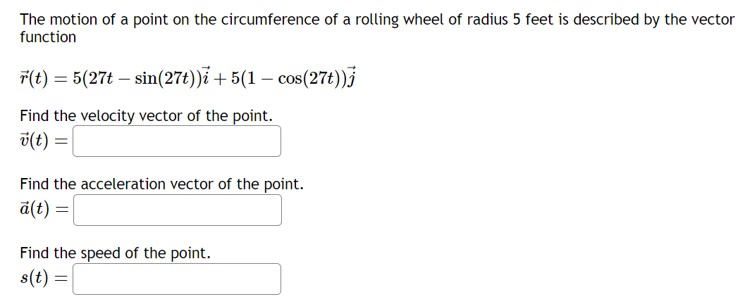 Solved Find Position, Velocity and Acceleration Vectors The | Chegg.com