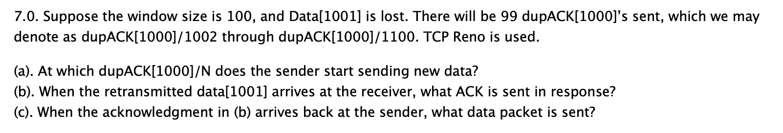 Solved 7.0. Suppose the window size is 100, and Data[1001] | Chegg.com