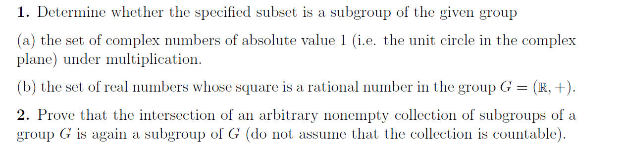 Solved 1. Determine whether the specified subset is a | Chegg.com