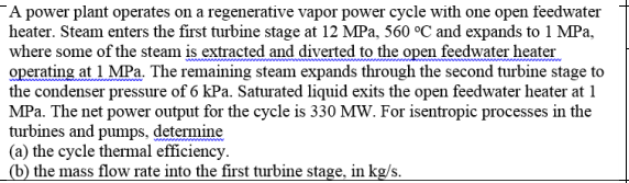 Solved A Power Plant Operates On A Regenerative Vapor Power | Chegg.com