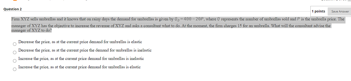 Solved Save Answer Question 2 1 points Firm XYZ sells | Chegg.com