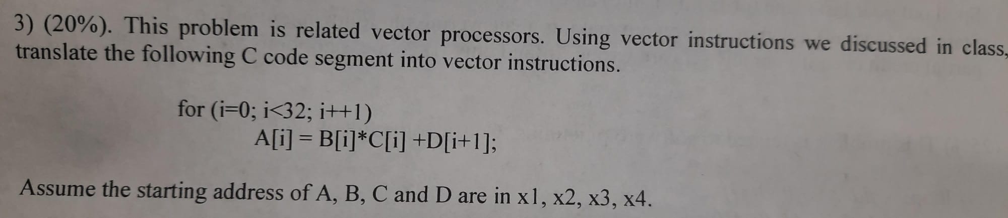Solved (20%). ﻿This problem is related vector processors. | Chegg.com