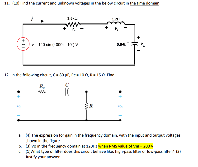 Solved 11. (10) Find the current and unknown voltages in the | Chegg.com