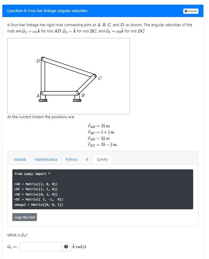 Solved Question 9 Fourbar linkage angular velocities