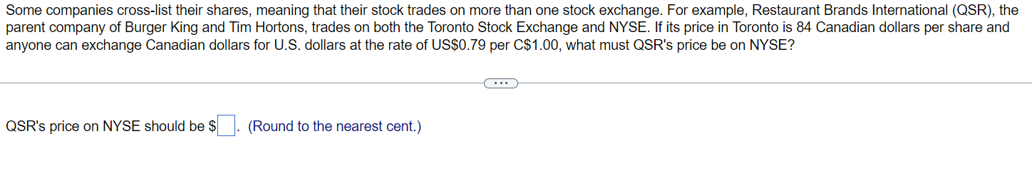 Solved Some companies cross-list their shares, meaning that