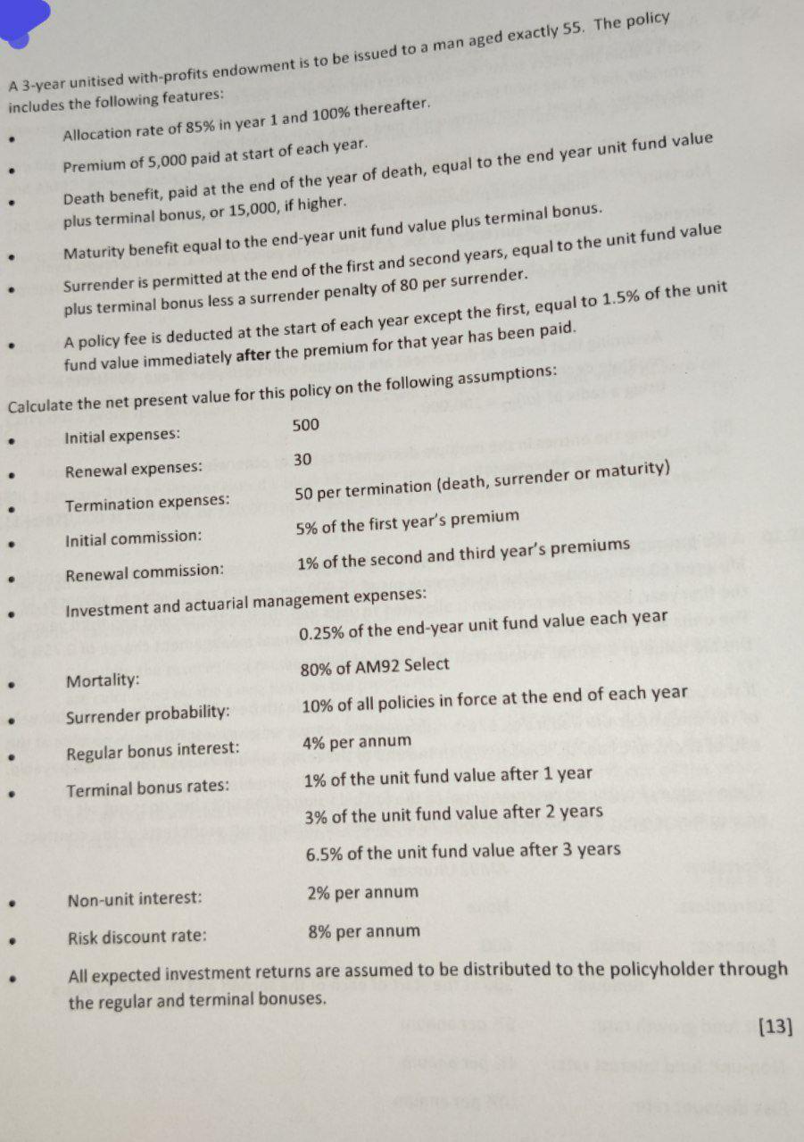 Solved A 3year unitised withprofits endowment is to be
