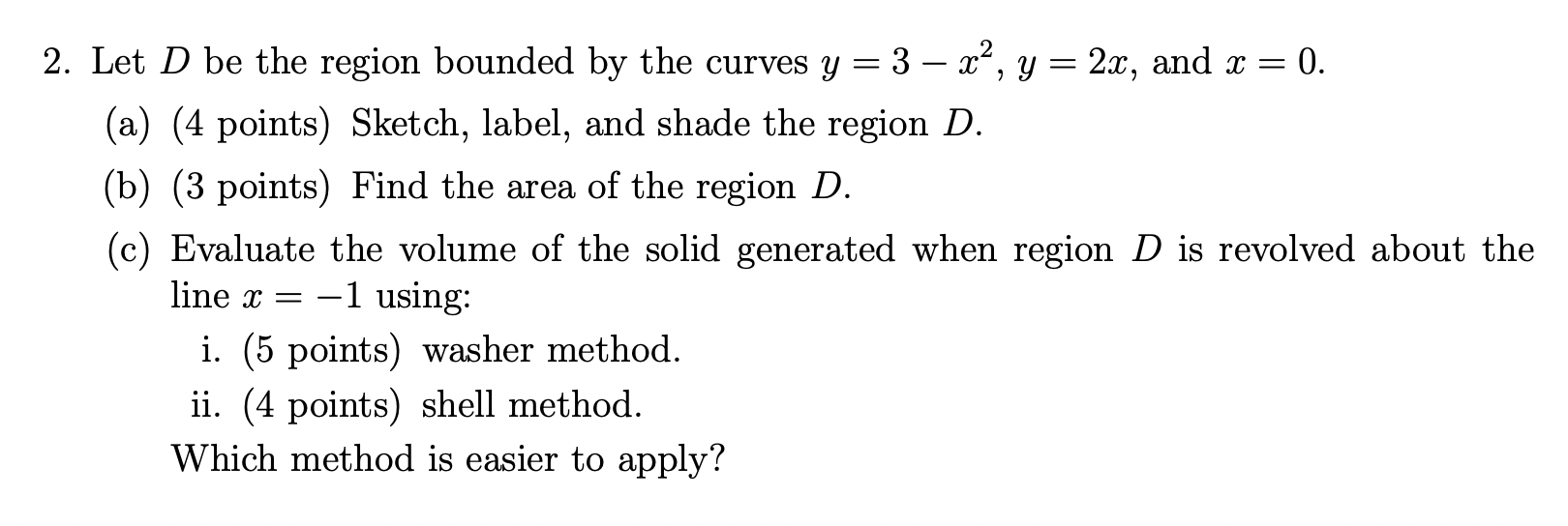 Solved = 2. Let D be the region bounded by the curves y = 3 | Chegg.com