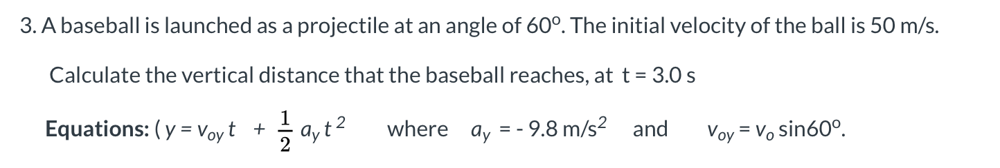 Solved 3. A baseball is launched as a projectile at an angle | Chegg.com