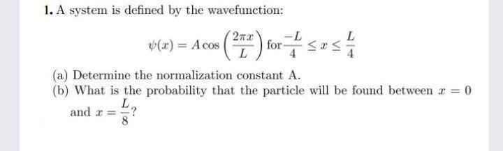 Solved 1. A system is defined by the wavefunction: 273 V(x) | Chegg.com