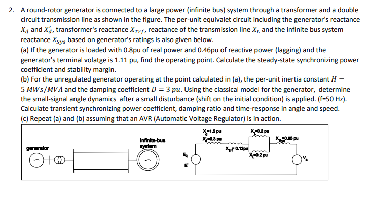 Solved 2. ﻿A round-rotor generator is connected to a large | Chegg.com