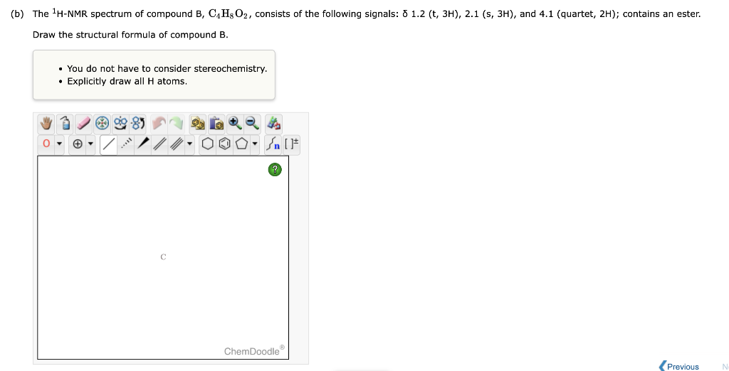 Solved (b) The 1H−NMR Spectrum Of Compound B,C4H8O2, | Chegg.com