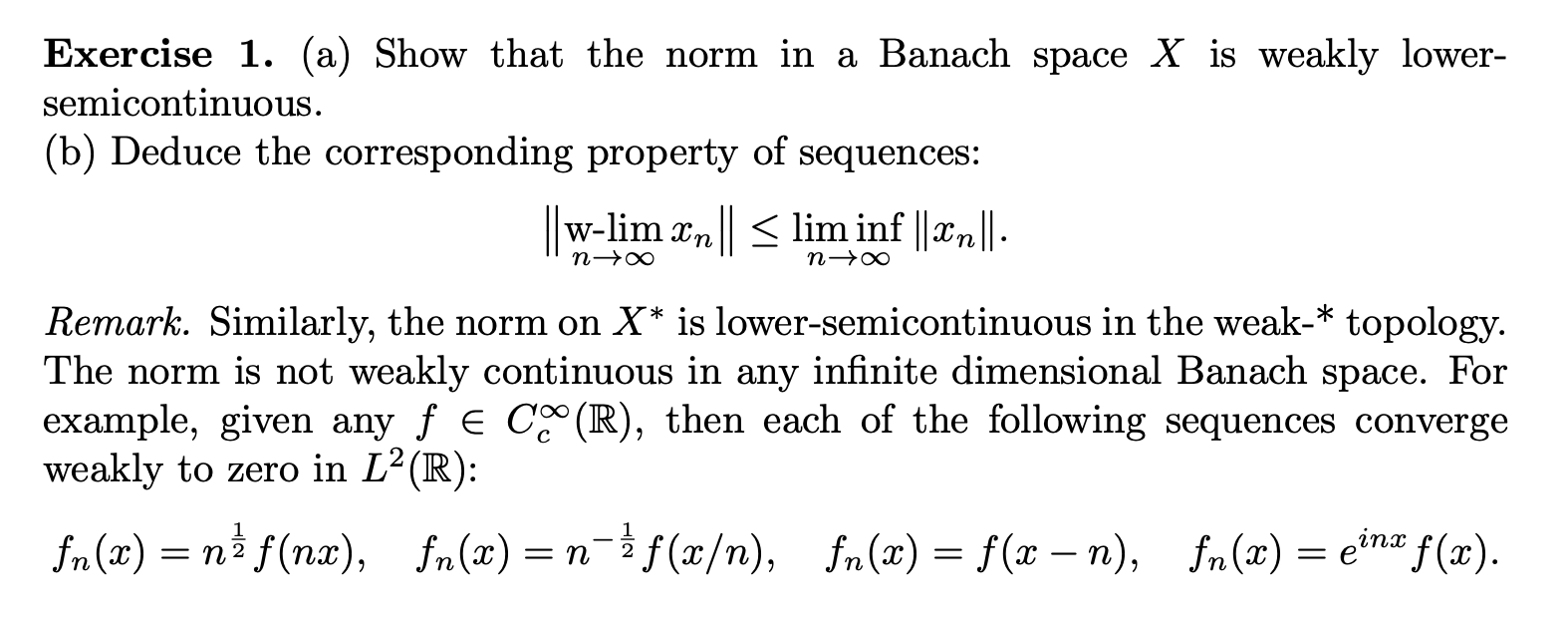 Solved Exercise 1. (a) Show That The Norm In A Banach Space | Chegg.com