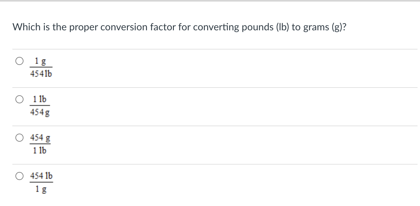 Solved Which is the proper conversion factor for converting Chegg