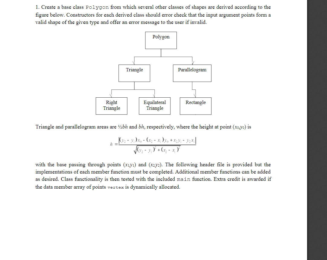 Solved 1. Create a base class Polygon from which several | Chegg.com