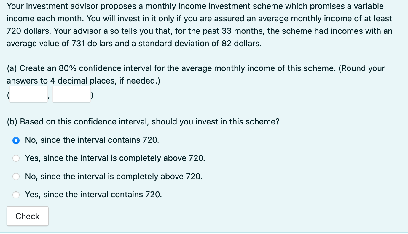 Solved Your investment advisor proposes a monthly income | Chegg.com