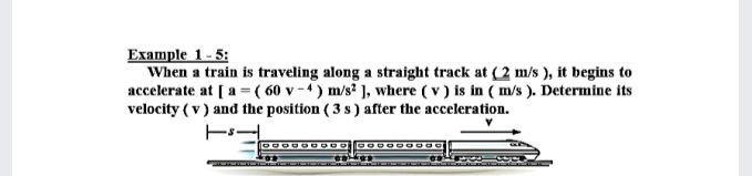 Solved Example 1 - 5: When a train is traveling along a | Chegg.com